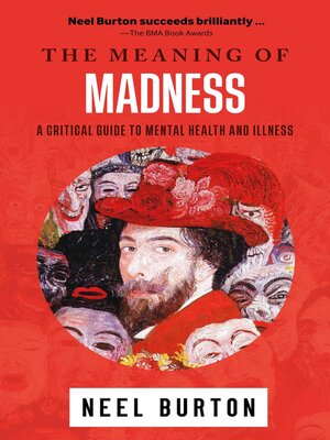 cover image of The Meaning of Madness